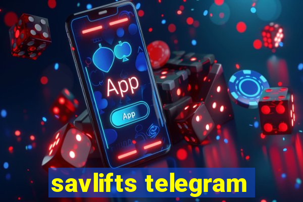 savlifts telegram